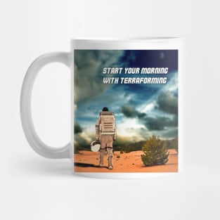 Start your mormimg with Terraforming Mug